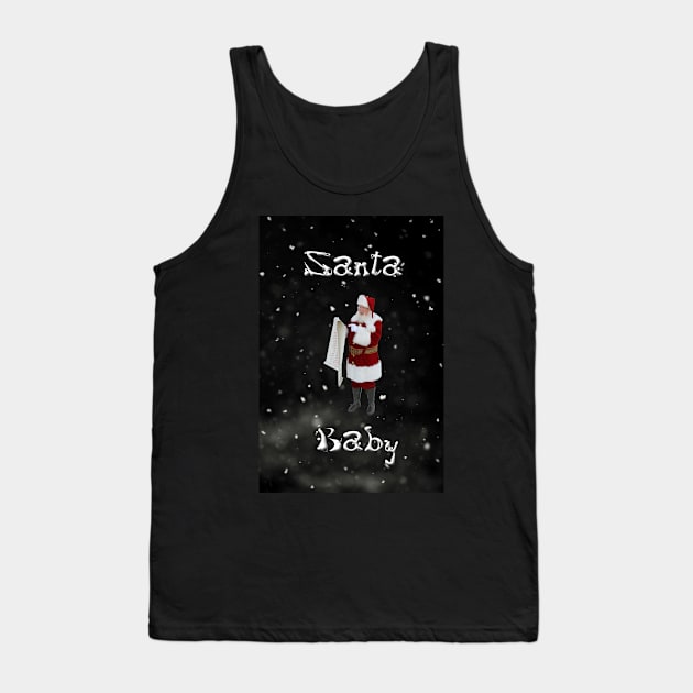 Santa Baby Tank Top by DesigningJudy